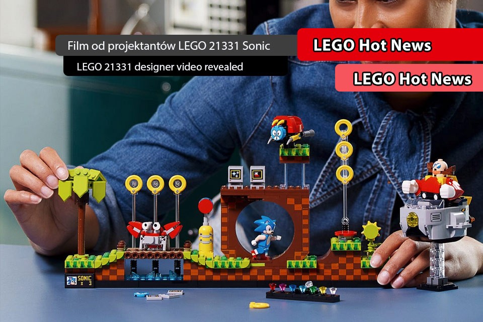 LEGO Ideas Sonic the Hedgehog Strefa Zielonego Wzgórza (21331) Wideo projektantów