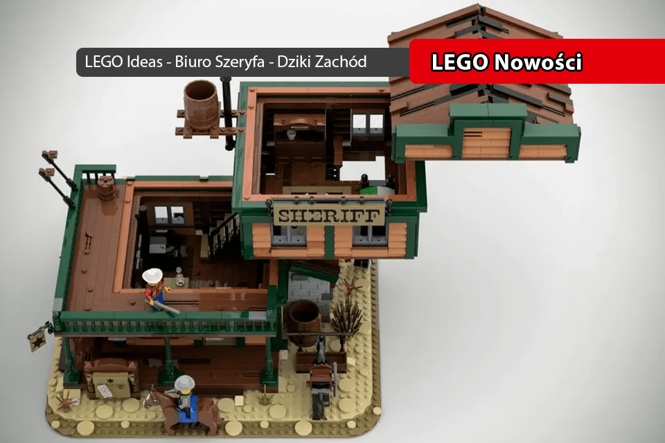 LEGO Ideas - Biuro Szeryfa - Dziki Zachód