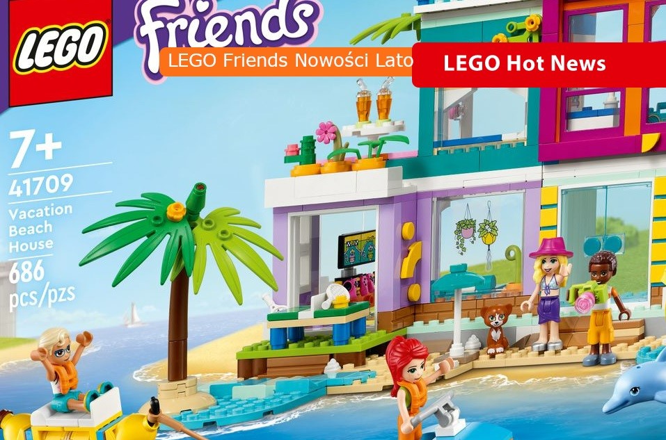 LEGO Friends Nowości Lato 2022